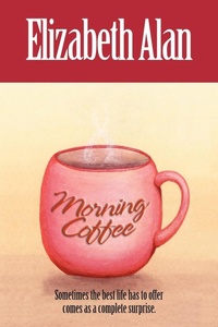 Enlarge image Cover: Morning Coffee - AuthorHouse
