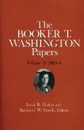 Cover: Booker T. Washington Papers Volume 7 - University of Illinois Press