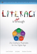 Cover: Literacy Is NOT Enough - Corwin Press Inc