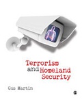 Cover: Terrorism and Homeland Security - SAGE Publications Inc