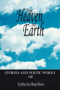 Abbildung von: From Heaven And Earth - AuthorHouse