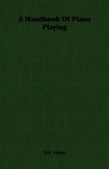 Cover: A Handbook Of Piano Playing - Read Books