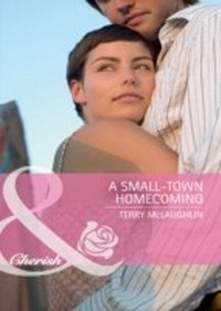 Enlarge image Cover: A Small-Town Homecoming - Mills & Boon