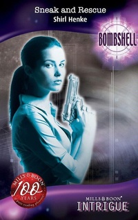 Enlarge image Cover: Sneak And Rescue - Mills & Boon