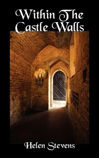 Enlarge image Cover: Within The Castle Walls - AuthorHouse