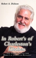 Cover: In Robert's of Charleston's Kitchen - AuthorHouse
