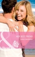 Cover: Her Best Friend - Mills & Boon