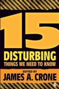 Cover: 15 Disturbing Things We Need to Know - SAGE Publications Inc