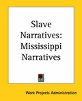 Cover: Slave Narratives - Kessinger Publishing Co