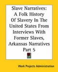Cover: Slave Narratives - Kessinger Publishing Co