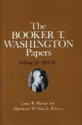 Cover: Booker T. Washington Papers Volume 13 - University of Illinois Press