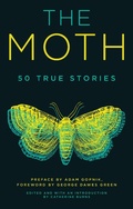 Cover: The Moth - Grand Central Publishing