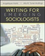 Cover: Writing for Emerging Sociologists - SAGE Publications Inc