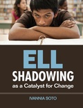 Cover: ELL Shadowing as a Catalyst for Change - Corwin Press Inc