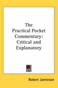 Cover: The Practical Pocket Commentary - Kessinger Publishing