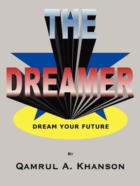 Abbildung von: The Dreamer - AuthorHouse