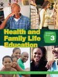 Cover: Health and Family Life Education Student's Book 3 - Macmillan Education