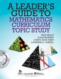 Cover: A Leader's Guide to Mathematics Curriculum Topic Study - Corwin Press Inc