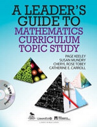 Enlarge image Cover: A Leader's Guide to Mathematics Curriculum Topic Study - Corwin Press Inc