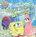 Cover: Bubble Blowers, Beware - Turtleback Books