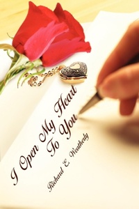 Abbildung von: I Open My Heart To You - AuthorHouse