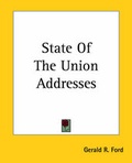 Cover: State Of The Union Addresses - Kessinger Publishing Co