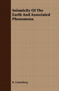 Cover: Seismicity Of The Earth And Associated Phenomena - Read Books