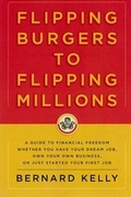 Cover: Flipping Burgers To Flipping Millions - Hyperion