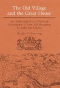 Cover: The Old Village and Great House - University of Illinois Press