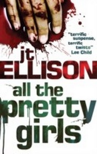 Enlarge image Cover: All The Pretty Girls - Mira Books