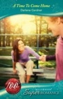 Cover: A Time To Come Home - Mills & Boon