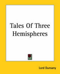 Enlarge image Cover: Tales Of Three Hemispheres - Kessinger Publishing Co