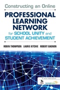 Cover: Constructing an Online Professional Learning Network for School Unity and Student Achievement - Corwin Press Inc