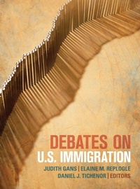 Enlarge image Cover: Debates on U.S. Immigration - SAGE Publications Inc
