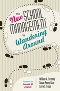 Cover: The New School Management by Wandering Around - Corwin Press Inc