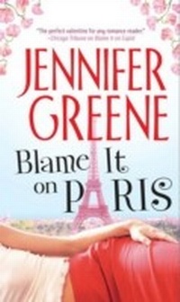 Abbildung von: Blame It on Paris - Mira Books