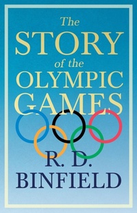 Abbildung von: The Story Of The Olympic Games - Read Books