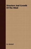 Cover: Structure And Growth Of The Mind - Read Books