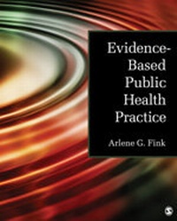 Enlarge image Cover: Evidence-Based Public Health Practice - SAGE Publications Inc
