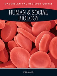 Enlarge image Cover: Macmillan Revision Guides for CSEC (R) Examinations: Human & Social Biology - Macmillan Education