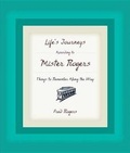 Cover: Life's Journeys According to Mister Rogers - Hyperion