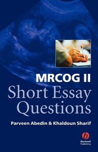 Enlarge image Cover: MRCOG II Short Essay Questions - Wiley
