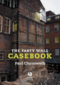 Enlarge image Cover: The Party Wall Casebook - Blackwell Science Ltd