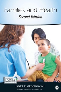Enlarge image Cover: Families and Health - SAGE Publications Inc