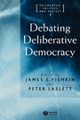 Cover: Debating Deliberative Democracy - Wiley