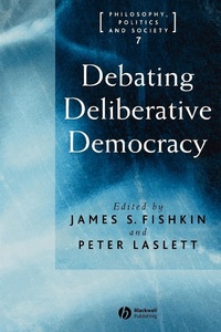 Enlarge image Cover: Debating Deliberative Democracy - Wiley