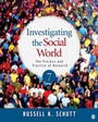 Cover: Investigating the Social World - SAGE Publications Inc