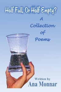 Enlarge image Cover: Half Full, or Half Empty? - AuthorHouse