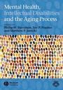 Cover: Mental Health, Intellectual Disabilities and the Aging Process - Wiley