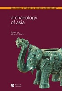 Enlarge image Cover: Archaeology of Asia - Wiley-Blackwell